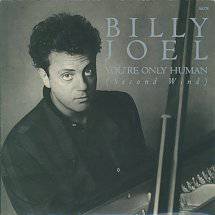 Billy Joel : You're Only Human (Second Wind)